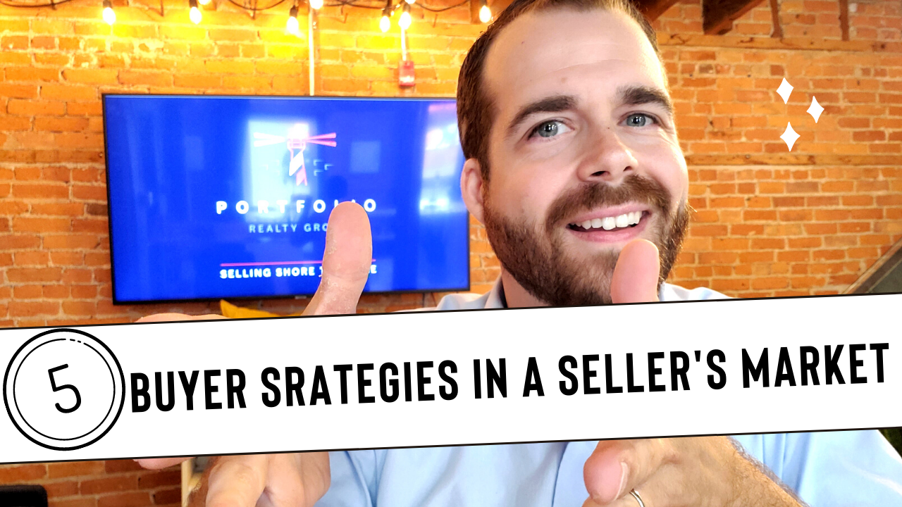 5 Buyer Strategies in a Seller's Market